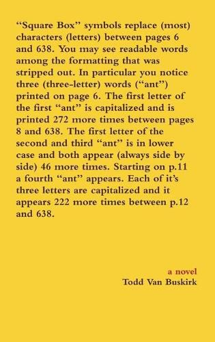 "Square Box" symbols replace (most) characters (letters) between pages 6 and 638. You may see readable words among the formatting that was stripped out. In particular you notice three (three-letter) words ("ant") printed on page 6...