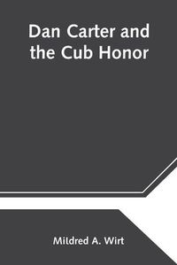 Cover image for Dan Carter and the Cub Honor