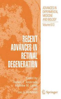 Cover image for Recent Advances In Retinal Degeneration