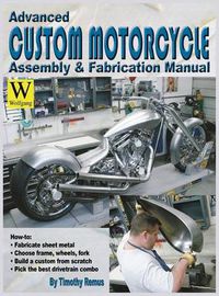 Cover image for Advanced Custom Motorcycle Assembly & Fabrication