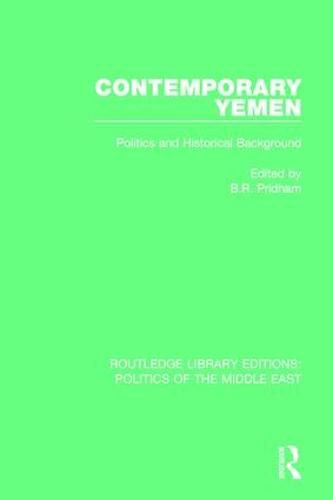 Cover image for Contemporary Yemen: Politics and Historical Background
