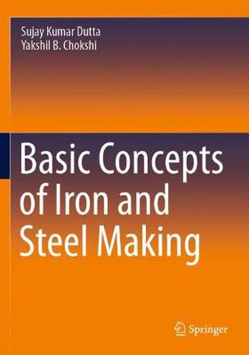 Cover image for Basic Concepts of Iron and Steel Making