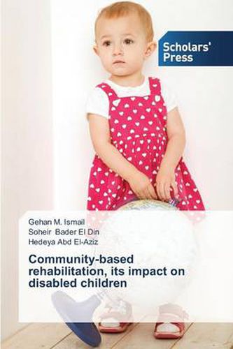 Cover image for Community-based rehabilitation, its impact on disabled children