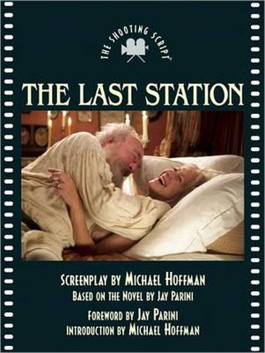 Cover image for The Last Station: The Shooting Script