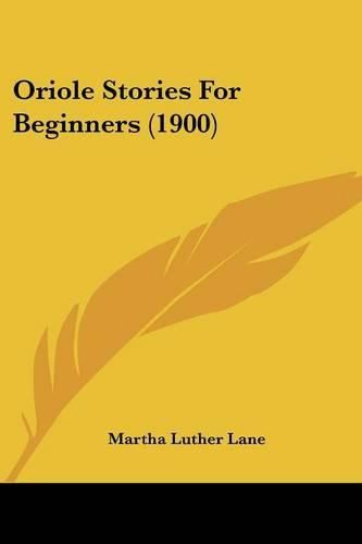 Cover image for Oriole Stories for Beginners (1900)