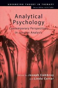 Cover image for Analytical Psychology: Contemporary Perspectives in Jungian Analysis
