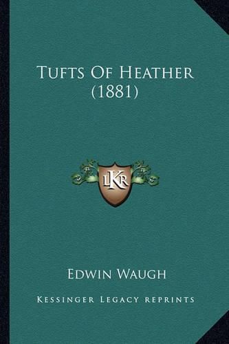 Cover image for Tufts of Heather (1881)