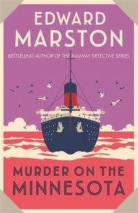 Cover image for Murder on the Minnesota: A thrilling Edwardian murder mystery