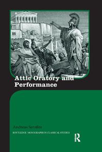 Cover image for Attic Oratory and Performance