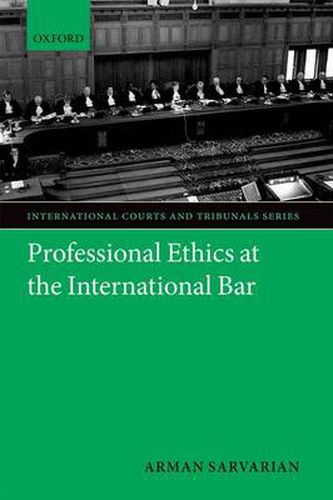 Cover image for Professional Ethics at the International Bar