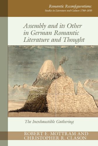Cover image for Assembly and its Other in German Romantic Literature and Thought