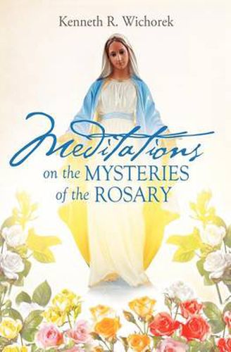 Cover image for MEDITATIONS on the MYSTERIES of the ROSARY