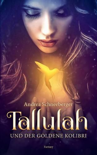 Cover image for Tallulah und der goldene Kolibri