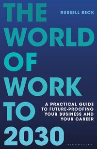 Cover image for The World of Work to 2030