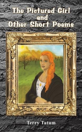 Cover image for The Pictured Girl and Other Short Poems