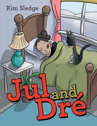 Cover image for Jul and Dre