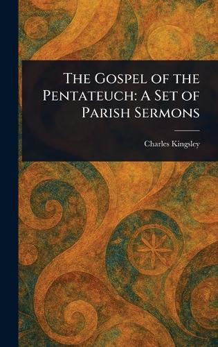 Cover image for The Gospel of the Pentateuch