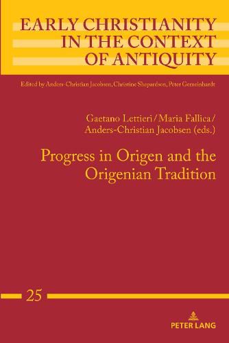 Cover image for Progress in Origen and the Origenian Tradition