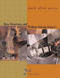 Cover image for Data Structures and Problem Solving Using C++