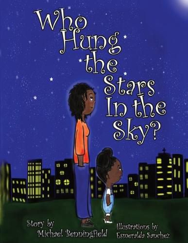 Cover image for Who Hung the Stars In the Sky?