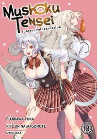 Cover image for Mushoku Tensei: Jobless Reincarnation (Manga) Vol. 13