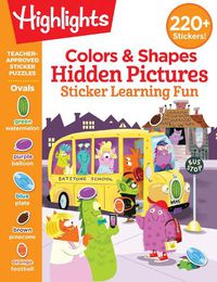Cover image for Colors & Shapes: Hidden Pictures - Sticker Learning Fun