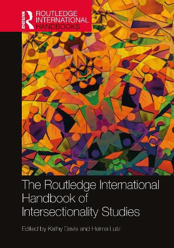 Cover image for The Routledge International Handbook of Intersectionality Studies