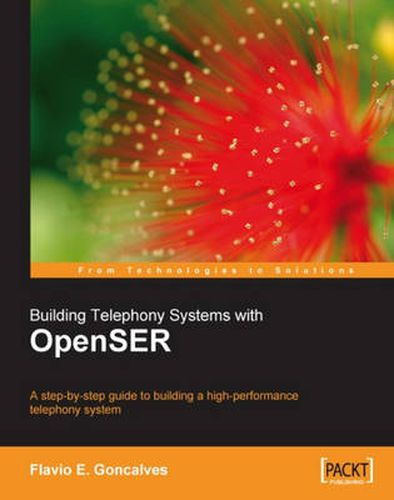 Cover image for Building Telephony Systems with OpenSER