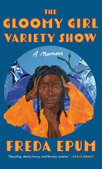 Cover image for The Gloomy Girl Variety Show