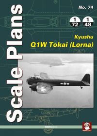 Cover image for Scale Plans No. 74: Kyushu Q1W Tokai (Lorna)