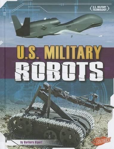 Cover image for U.S. Military Robots