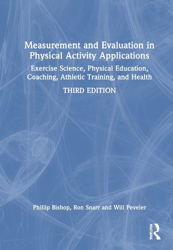 Measurement and Evaluation in Physical Activity Applications