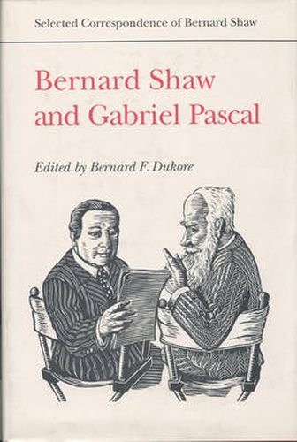 Bernard Shaw and Gabriel Pascal