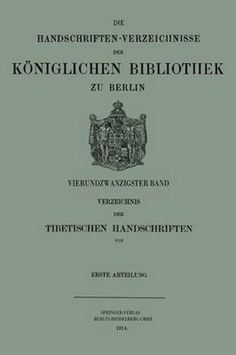 Cover image for Verzeichnis Der Tibetischen Handschriften Der Koeniglichen Bibliothek Zu Berlin