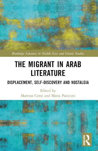 Cover image for The Migrant in Arab Literature