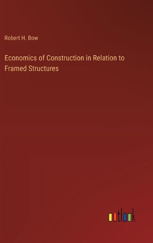 Cover image for Economics of Construction in Relation to Framed Structures