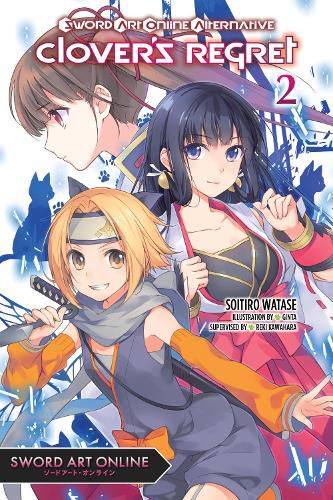 Cover image for Sword Art Online Alternative Clover's Regret, Vol. 2 (light novel)