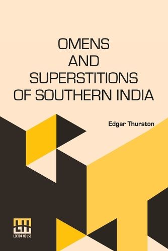 Cover image for Omens And Superstitions Of Southern India