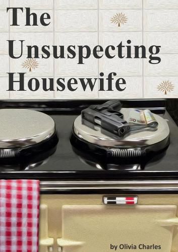 Cover image for The Unsuspecting Housewife