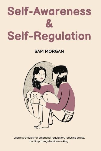 Cover image for Self-Awareness and Self-Regulation