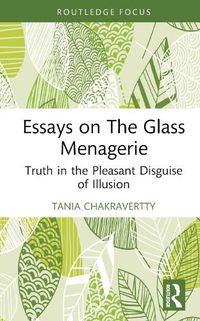 Cover image for Essays on The Glass Menagerie