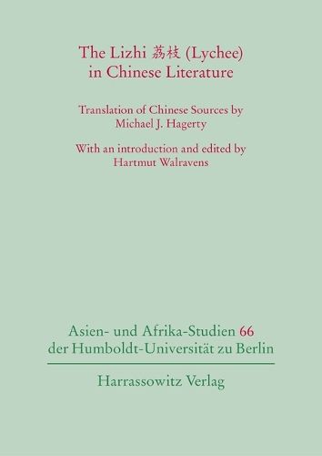 Cover image for The Lizhi (Lychee) in Chinese Literature