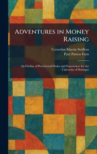 Cover image for Adventures in Money Raising