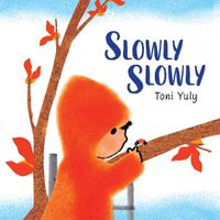 Cover image for Slowly Slowly
