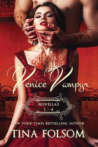 Cover image for Venice Vampyr (Novellas 1 - 4)