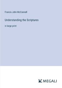 Cover image for Understanding the Scriptures