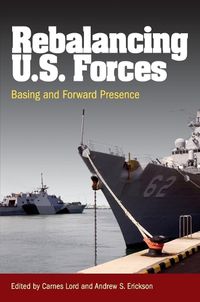 Cover image for Rebalancing U.S. Forces