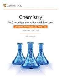 Cover image for Cambridge International AS & A Level Chemistry Exam Preparation and Practice with Digital Access (2 Years)