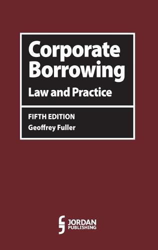 Cover image for Corporate Borrowing: Law and Practice