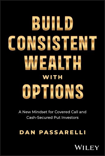 Cover image for Build Consistent Wealth with Options